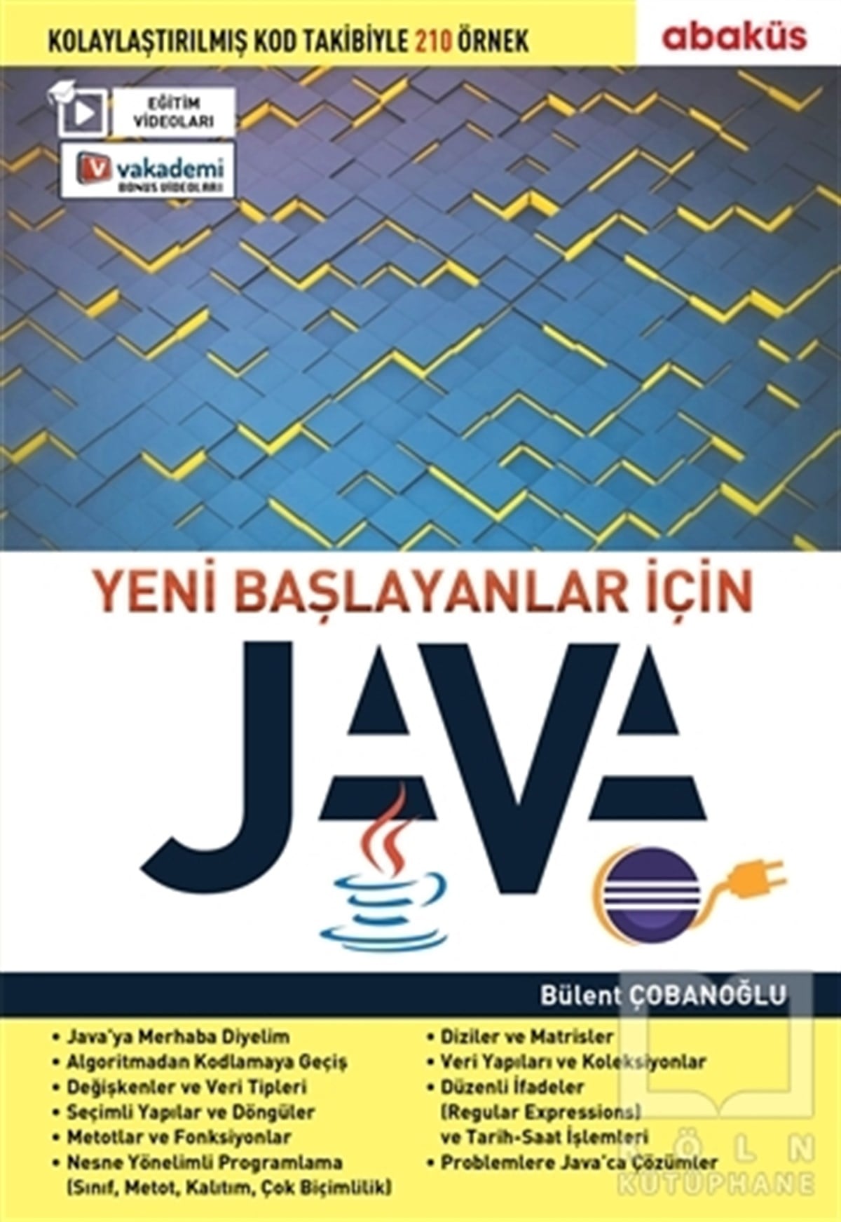 Bülent ÇobanoğluProgramlamaYeni Başlayanlar İçin Java