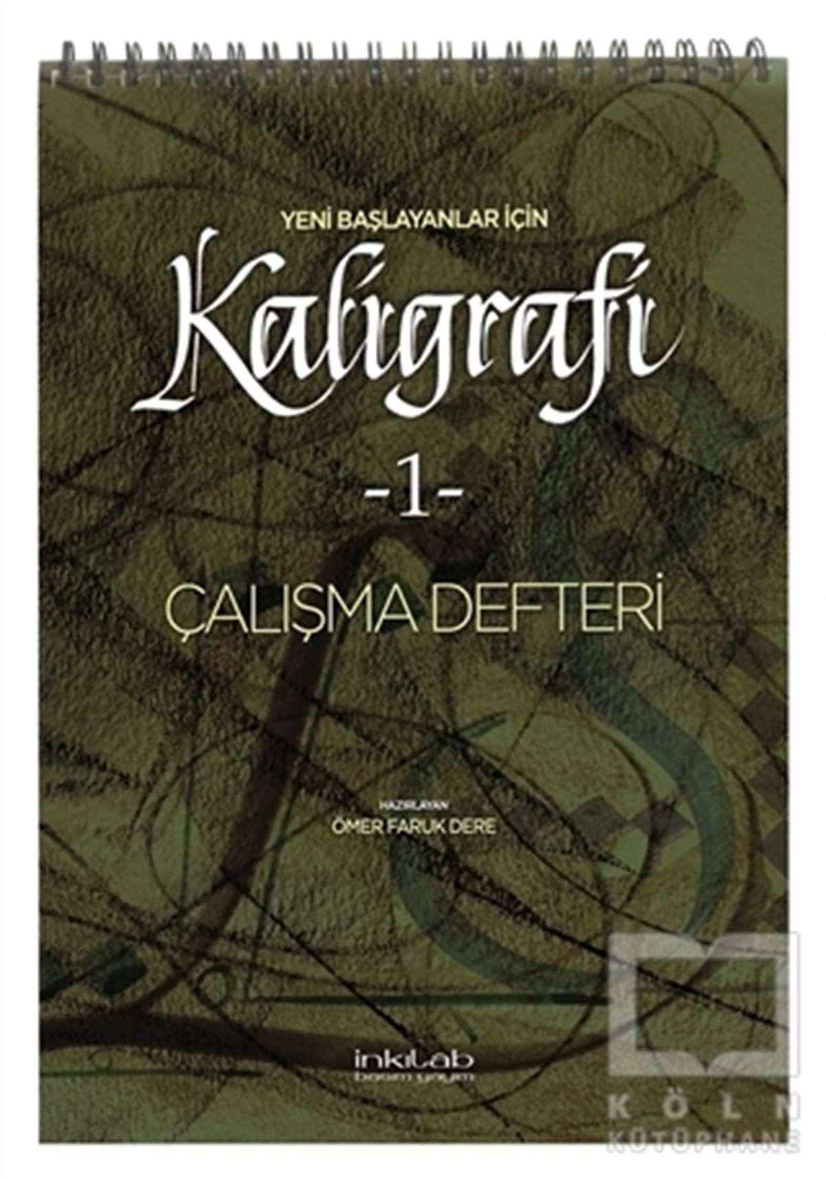 Ömer Faruk DereAjanda - Takvim - DefterYeni Başlayanlar İçin Kaligrafi 1