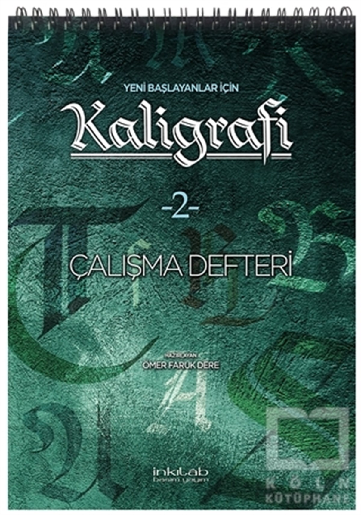 Ömer Faruk DereAjanda - Takvim - DefterYeni Başlayanlar İçin Kaligrafi 2
