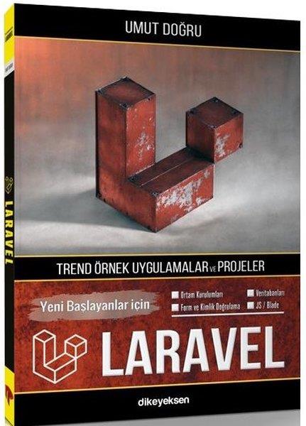 Umut DoğruDonanimYeni Başlayanlar İçin Laravel - Trend Örnek Uygulamalar ve Projeler