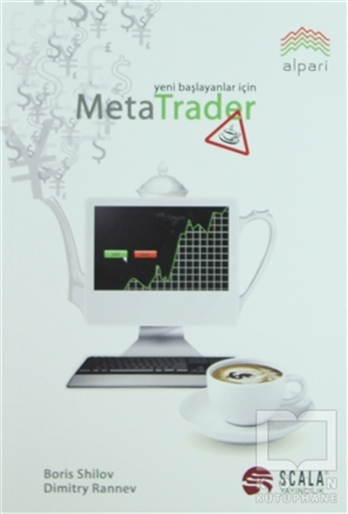 Boris ShilovBorsa - FinansYeni Başlayanlar İçin Meta Trader