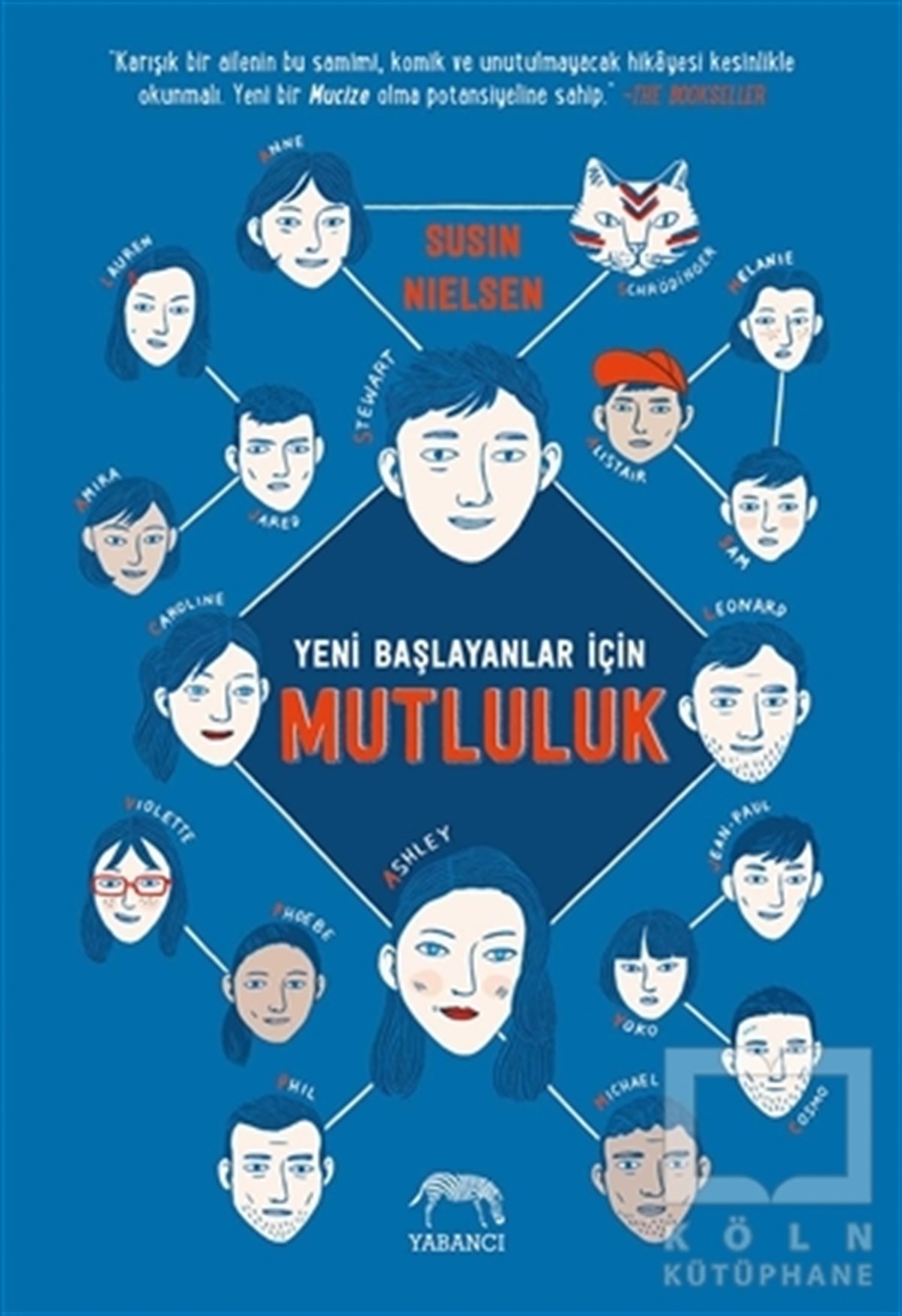 Susin NielsenRomanYeni Başlayanlar İçin Mutluluk
