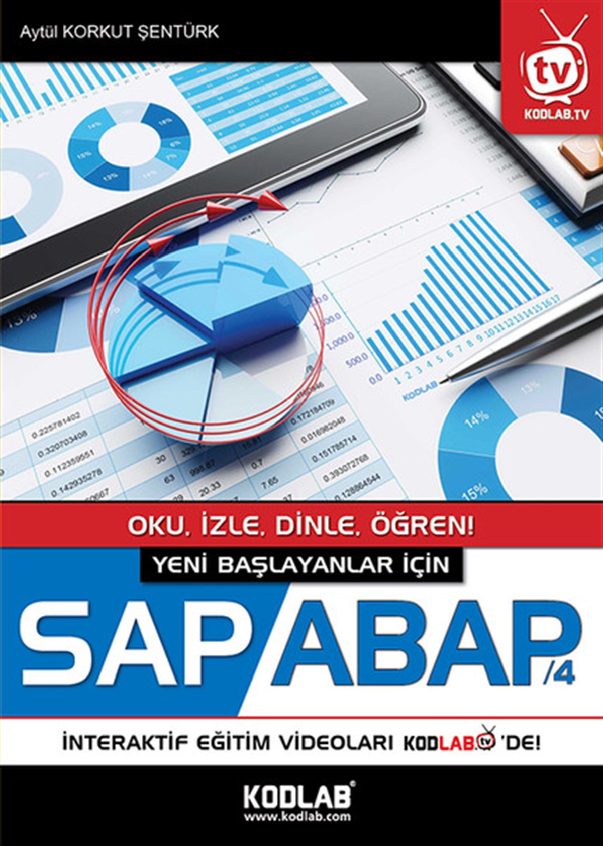 Aytül Korkut ŞentürkBilgisayar KitaplarıYeni Başlayanlar için SAP-ABAP 4