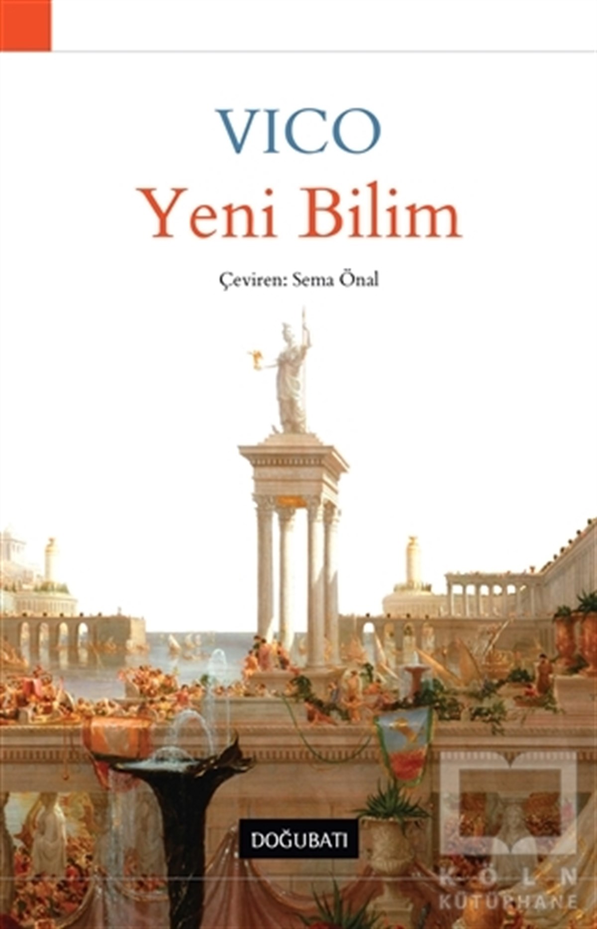 Giambattista VicoAraştıma-İnceleme-ReferansYeni Bilim
