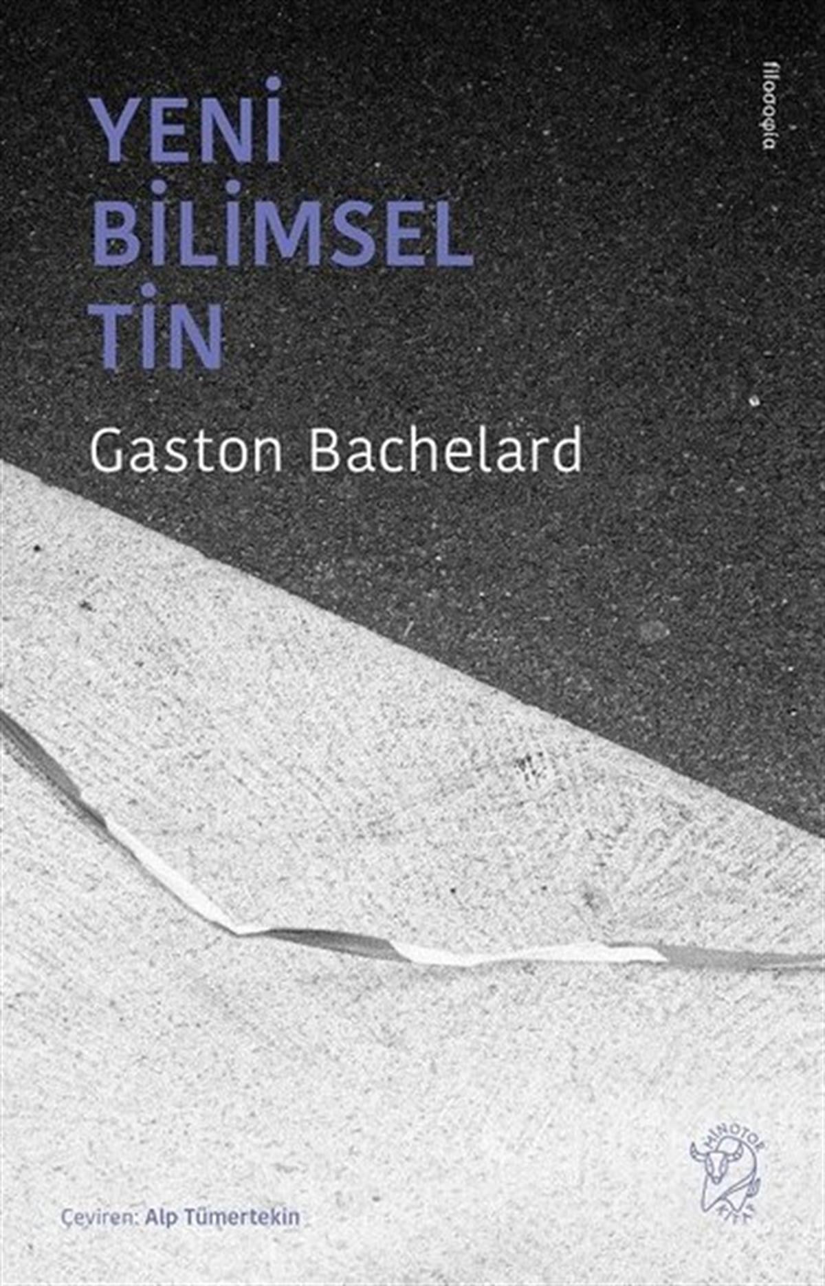 Gaston BachelardFelsefe BilimiYeni Bilimsel Tin