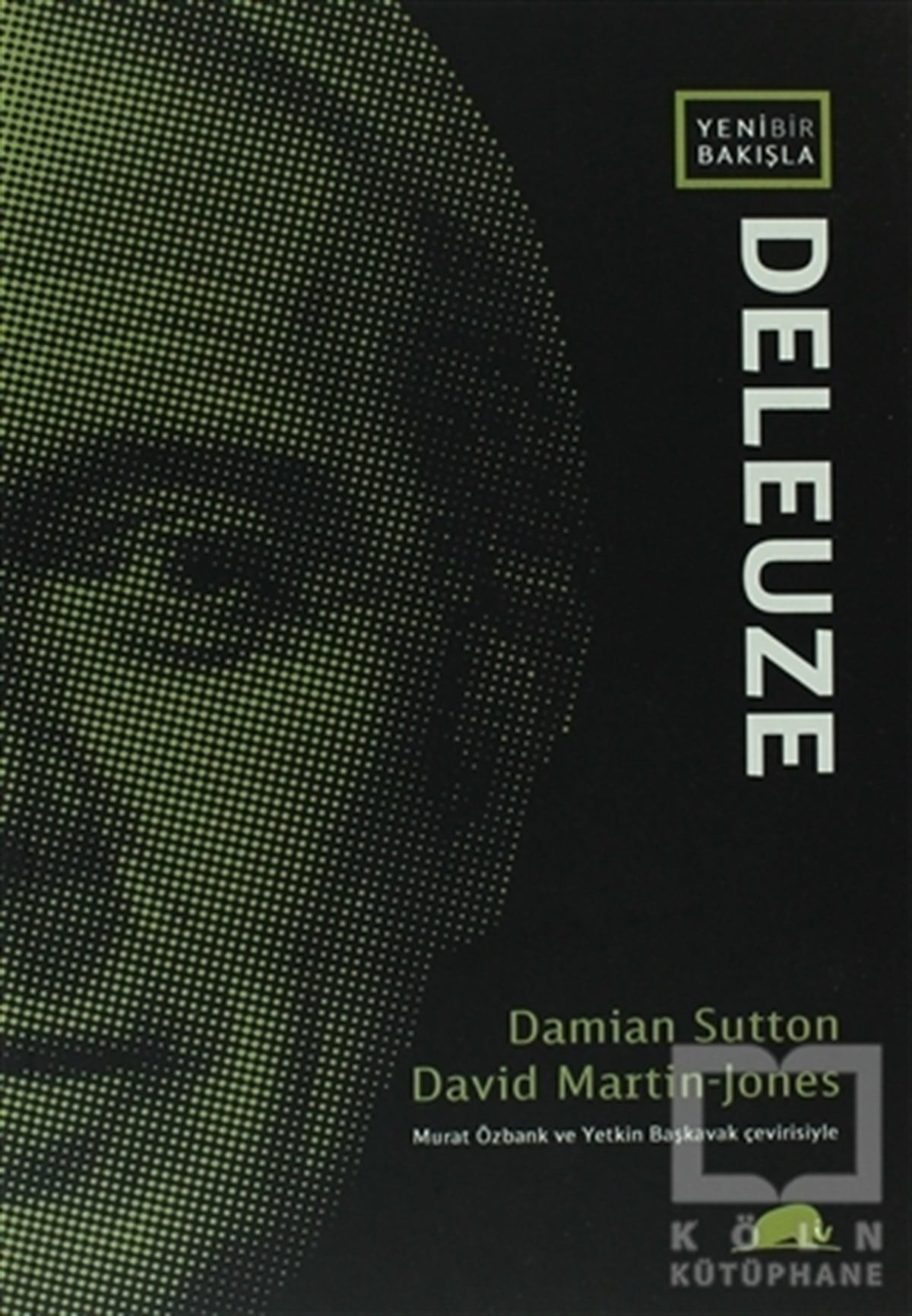Damian SuttonDiğerYeni Bir Bakışla Deleuze