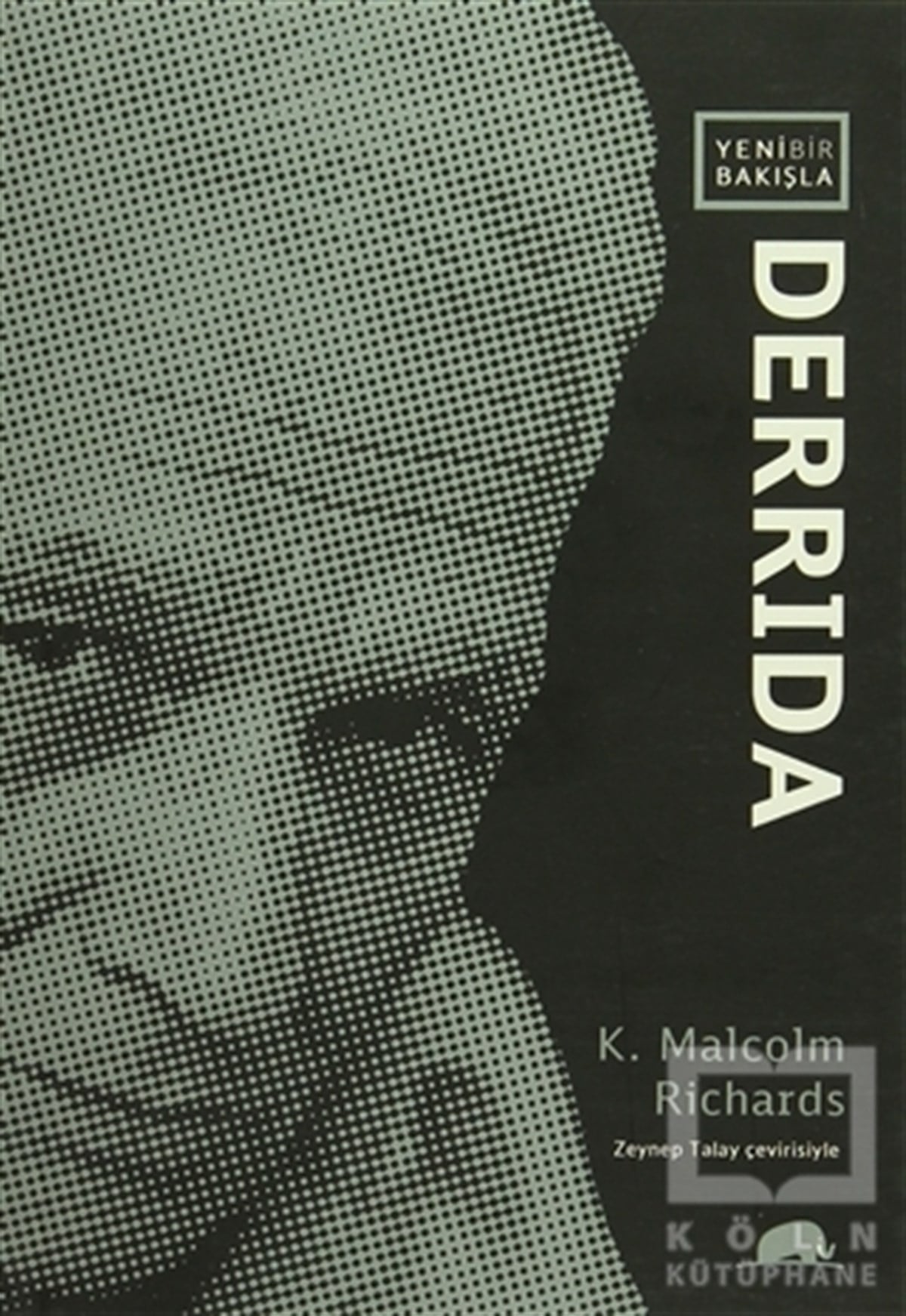 K. Malcom RichardsDiğerYeni Bir Bakışla Derrida