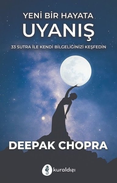 Deepak ChopraKişisel Gelişim KitaplarıYeni Bir Hayata Uyanış