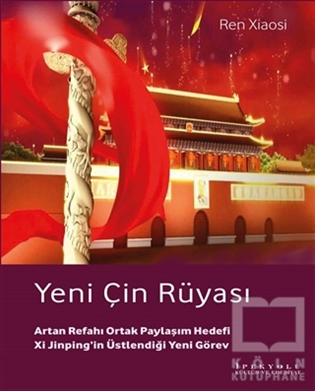 Ren XiaosiDiğerYeni Çin Rüyası