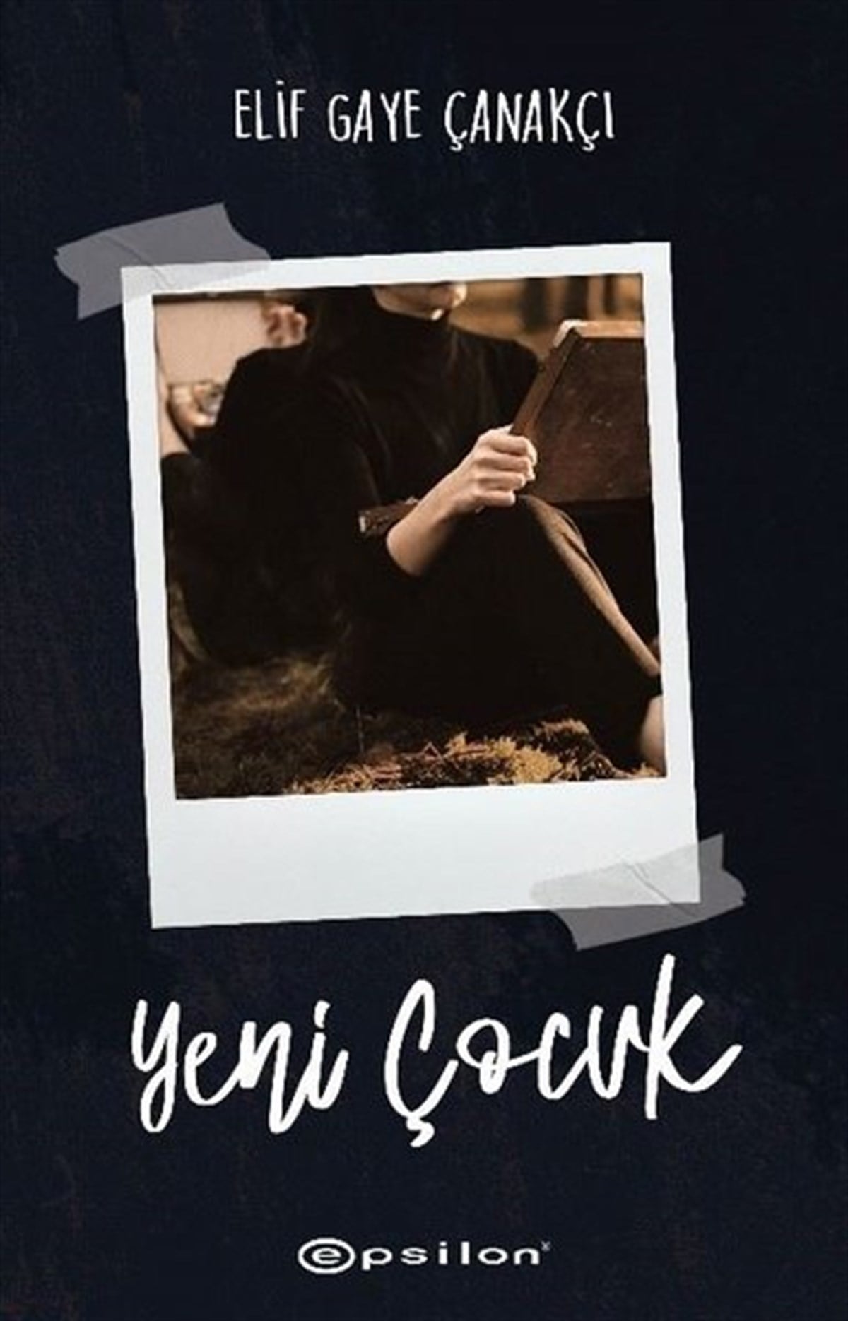 Elif Gaye ÇanakçıTürkiye RomanYeni Çocuk