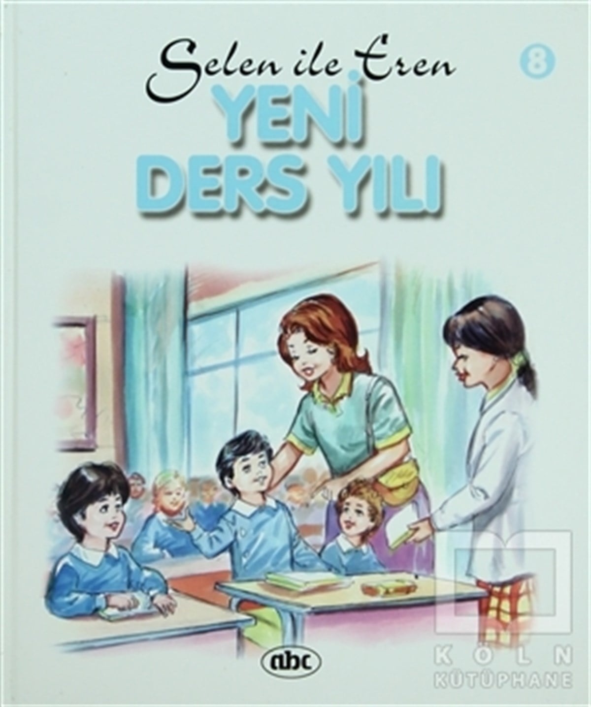 Atilla DamarHikayelerYeni Ders Yılı