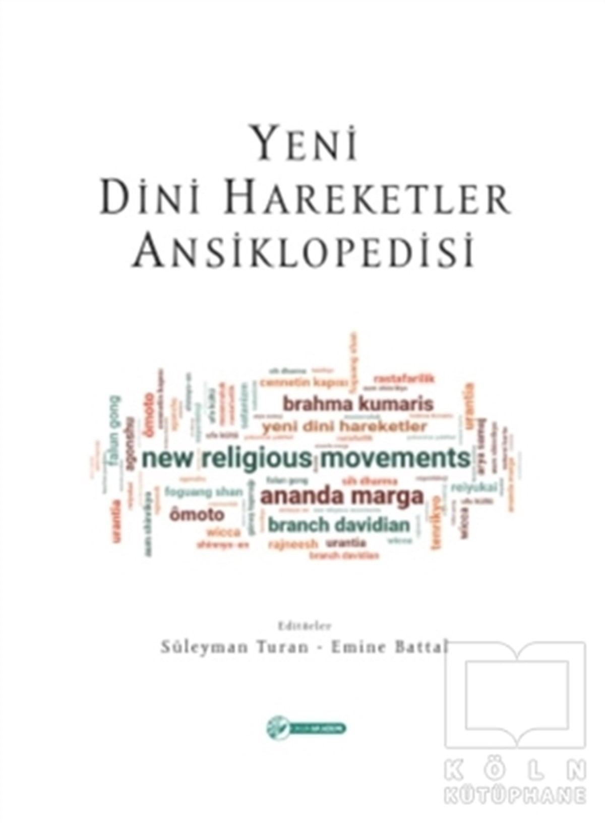 Süleyman TuranBaşvuru KitaplarıYeni Dini Hareketler Ansiklopedisi