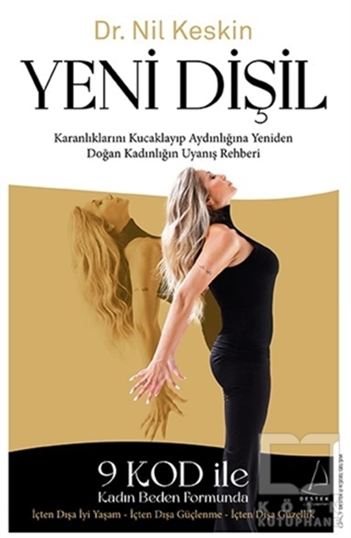 Nil KeskinKişisel Gelişim KitaplarıYeni Dişil