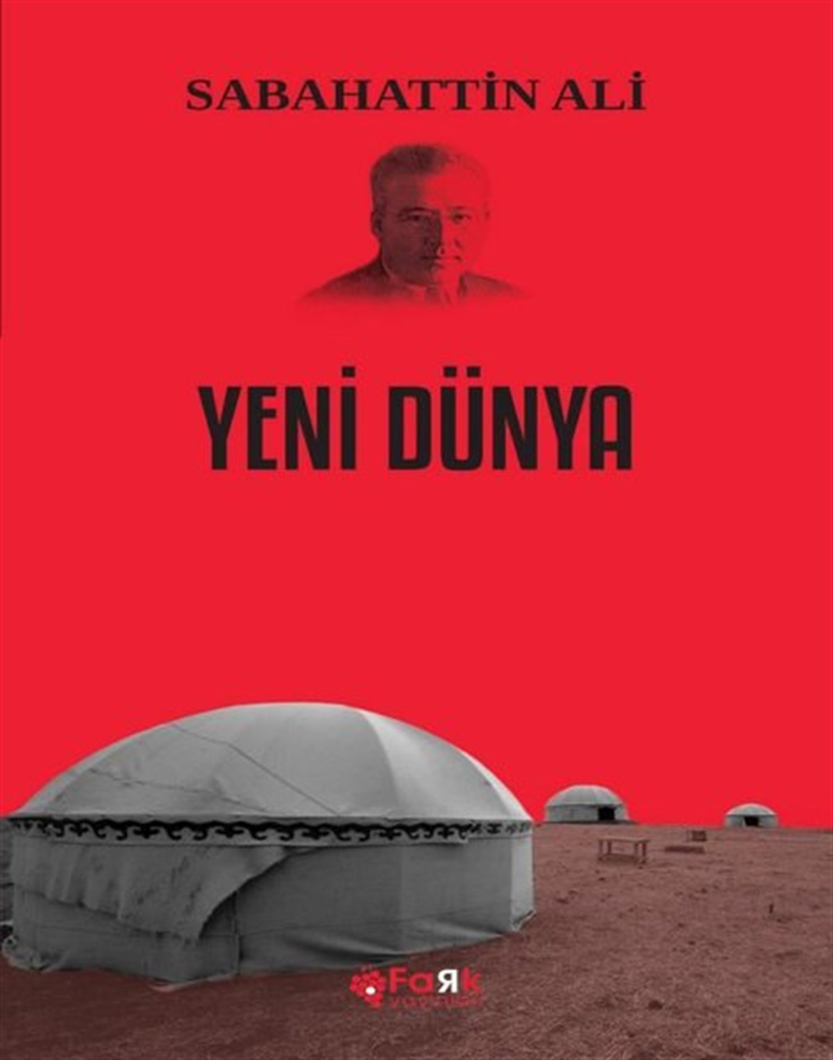 Sabahattin AliTürkiye RomanYeni Dünya