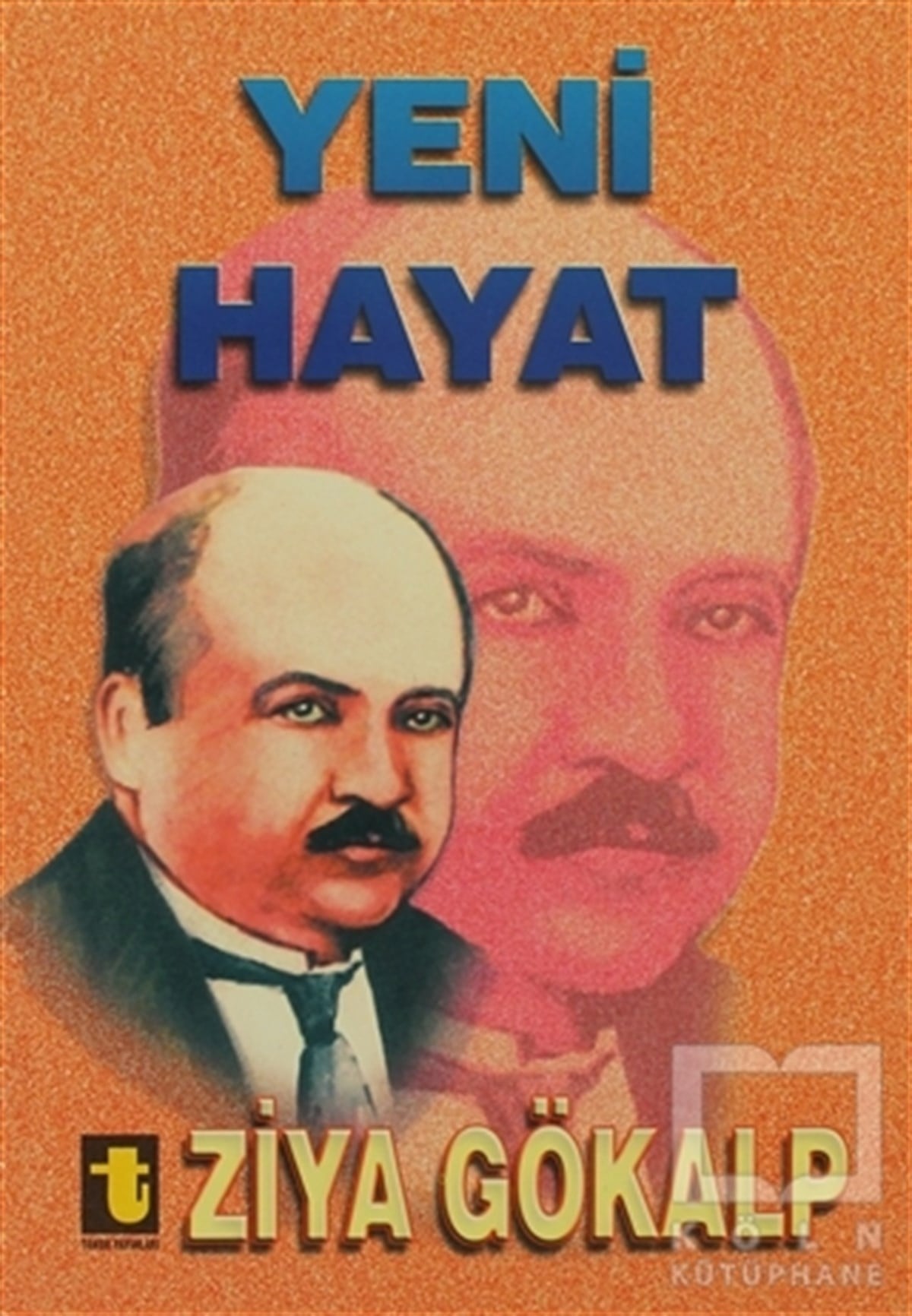 Ziya GökalpŞiirYeni Hayat