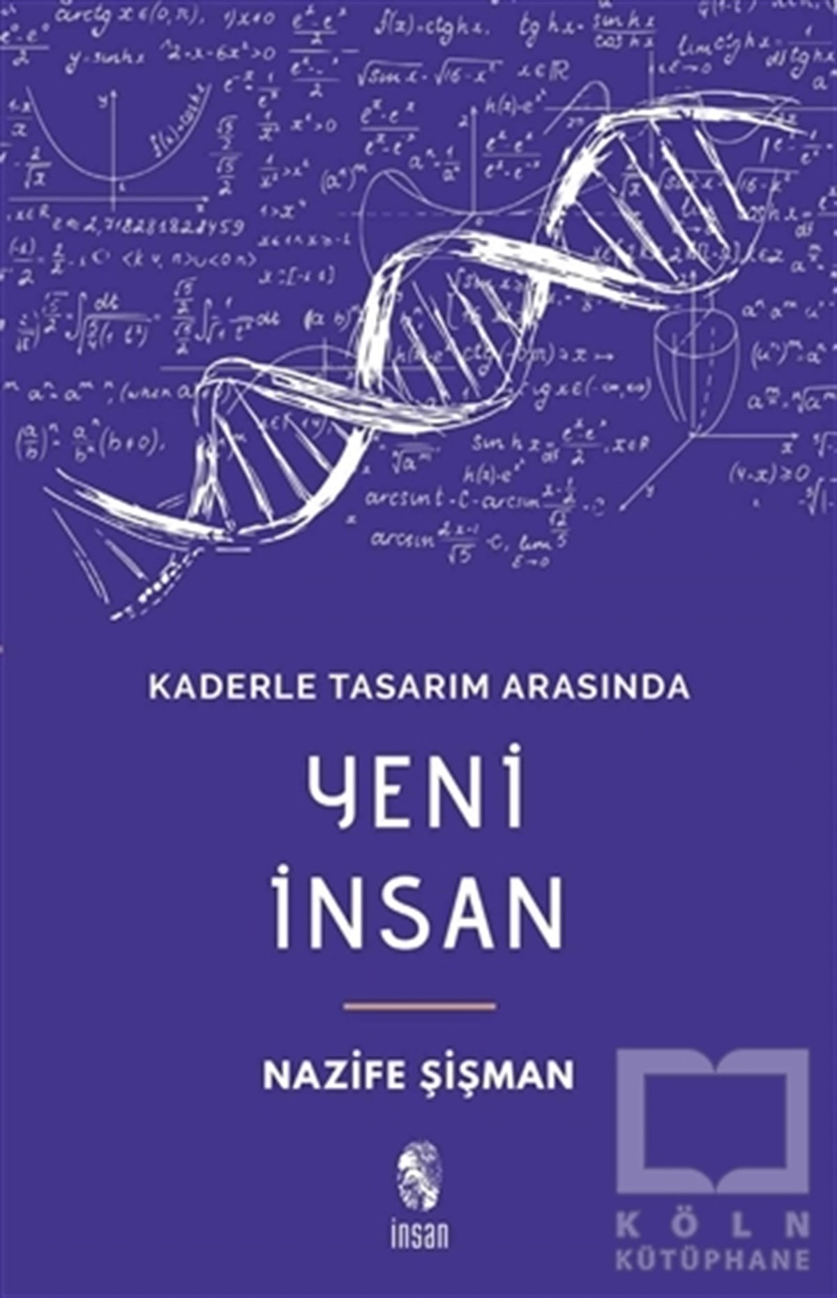 Nazife ŞişmanDüşünceYeni İnsan