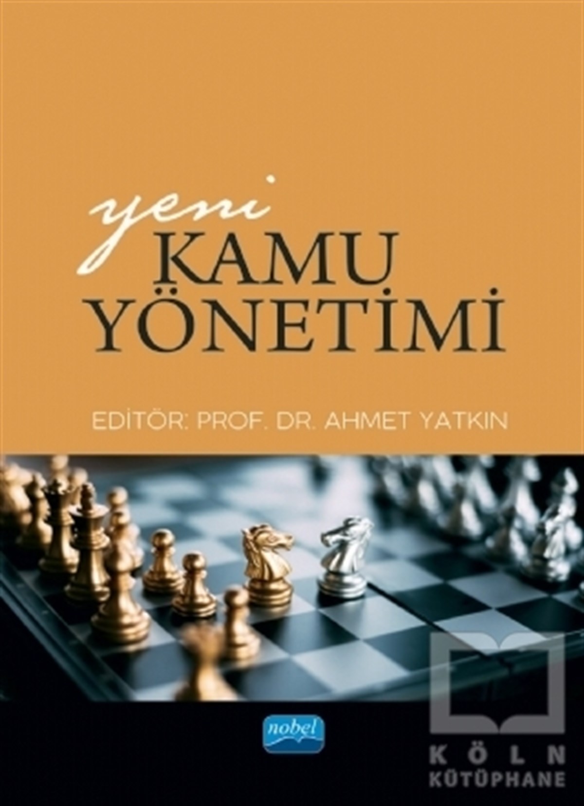 Ahmet YatkınHukuk Üzerine KitaplarYeni Kamu Yönetimi