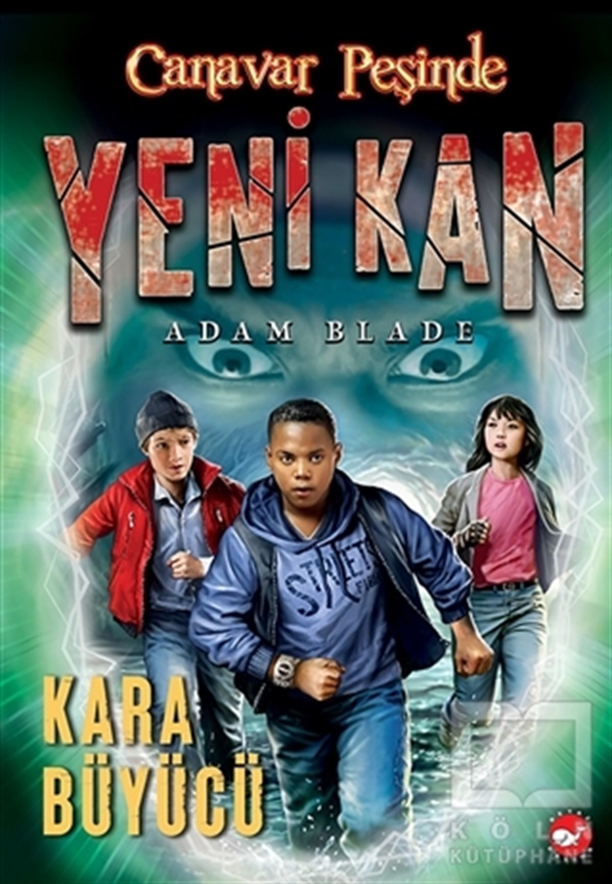 Adam BladeDiğerYeni Kan 2 - Kara Büyücü - Canavar Peşinde