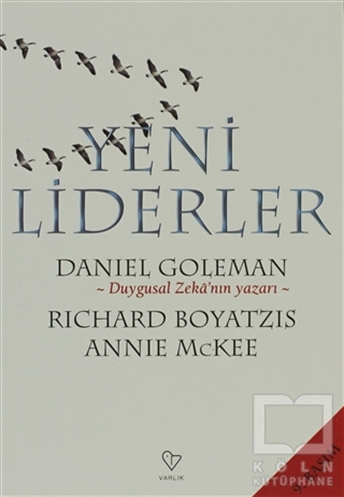 Daniel GolemanKişisel GelişimYeni Liderler