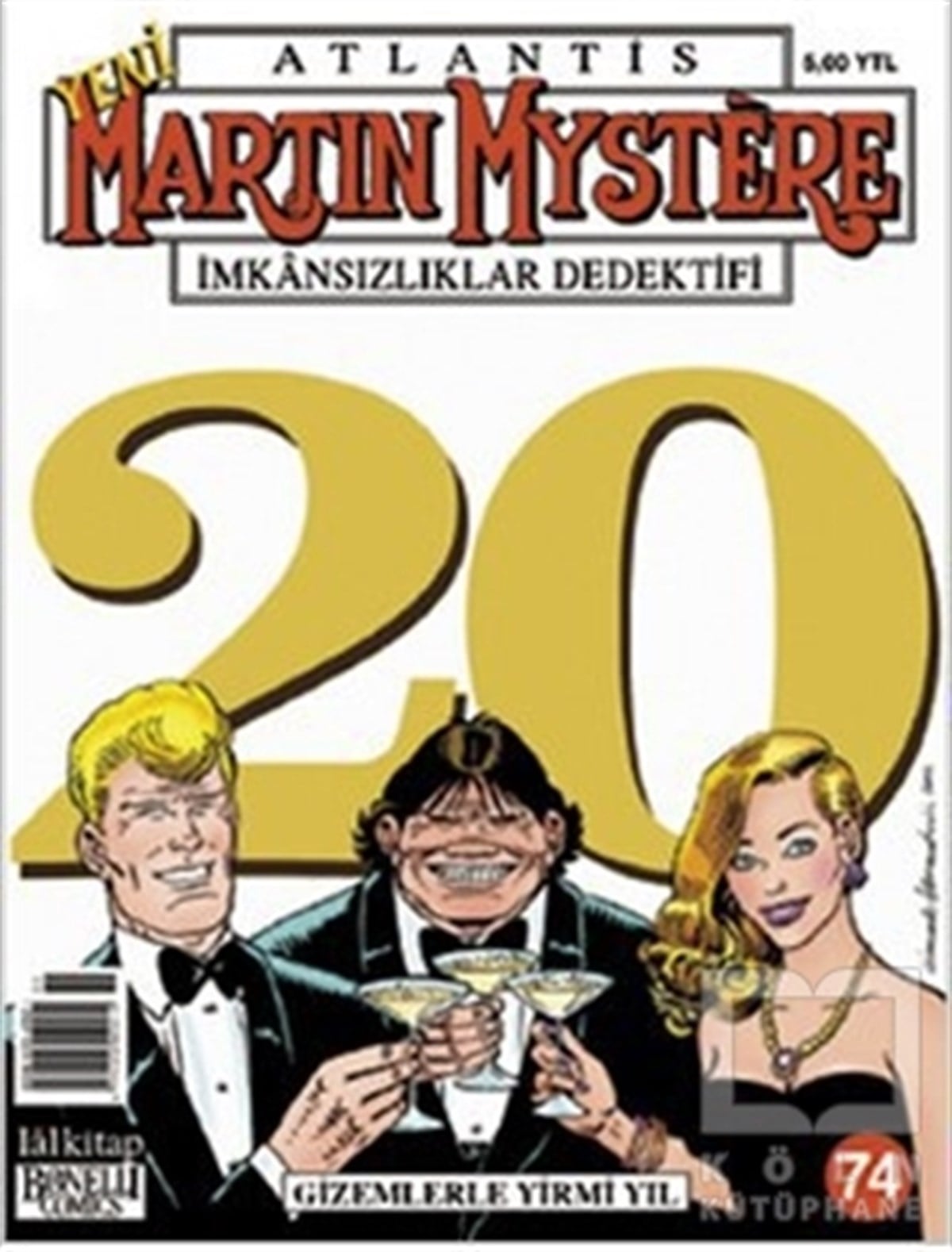 Alfredo CastelliDiğerYeni Martin Mystere Sayı: 74 Gizemlerle Yirmi Yıl