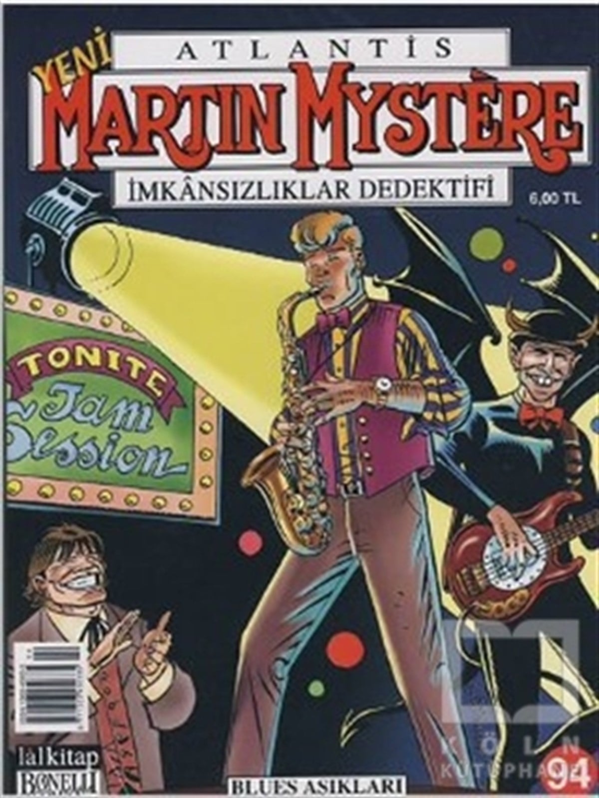 Stefano SantarelliDiğerYeni Martin Mystere Sayı: 94 Blues Aşıkları