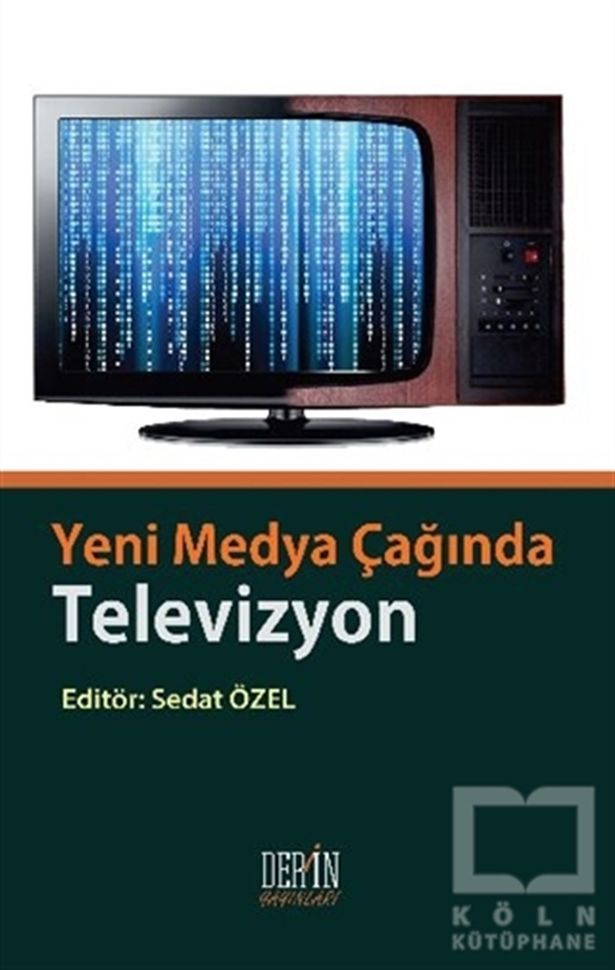 Kolektifİletişim - MedyaYeni Medya Çağında Televizyon