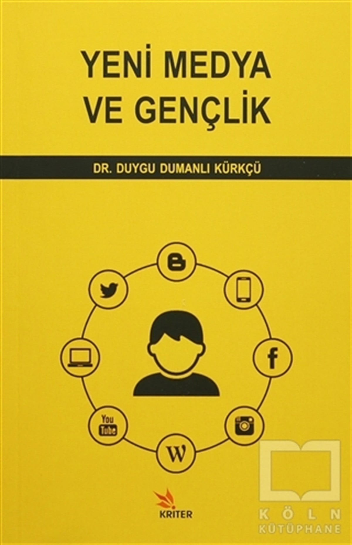 Duygu Dumanlı Kürkçüİletişim - MedyaYeni Medya ve Gençlik
