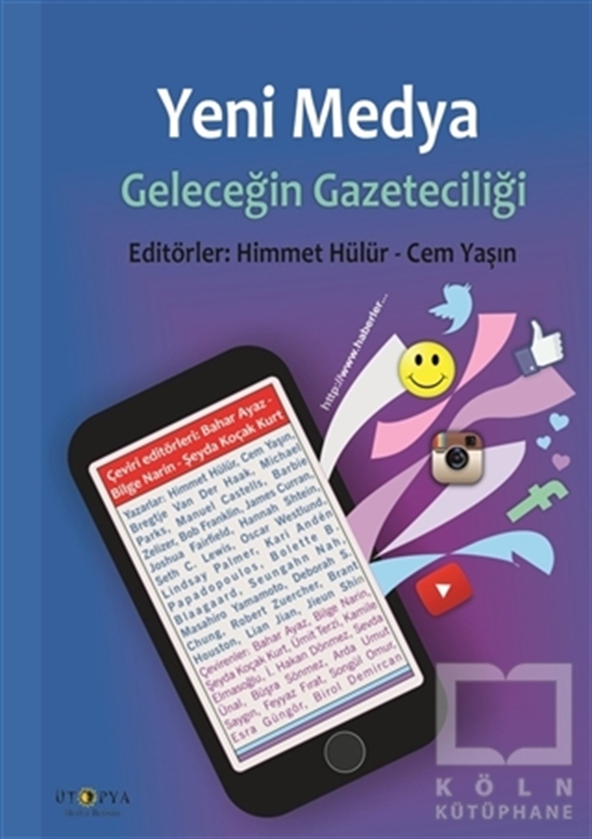 Himmet HülürAkademikYeni Medya