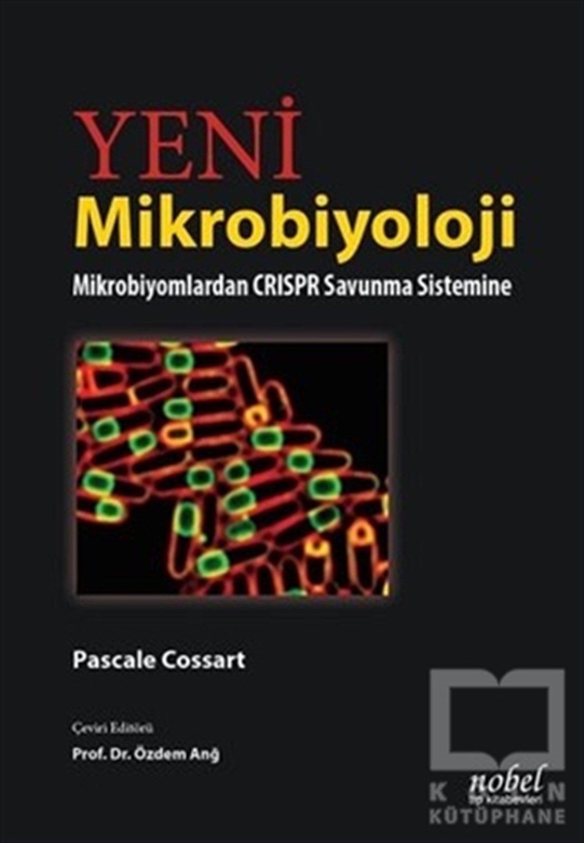 Pascale CossartTıp Bilimleri KitaplarıYeni Mikrobiyoloji