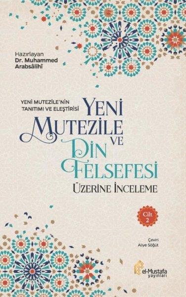 KolektifDinYeni Mutezile ve Din Felsefesi Üzerine İnceleme 2.Cilt