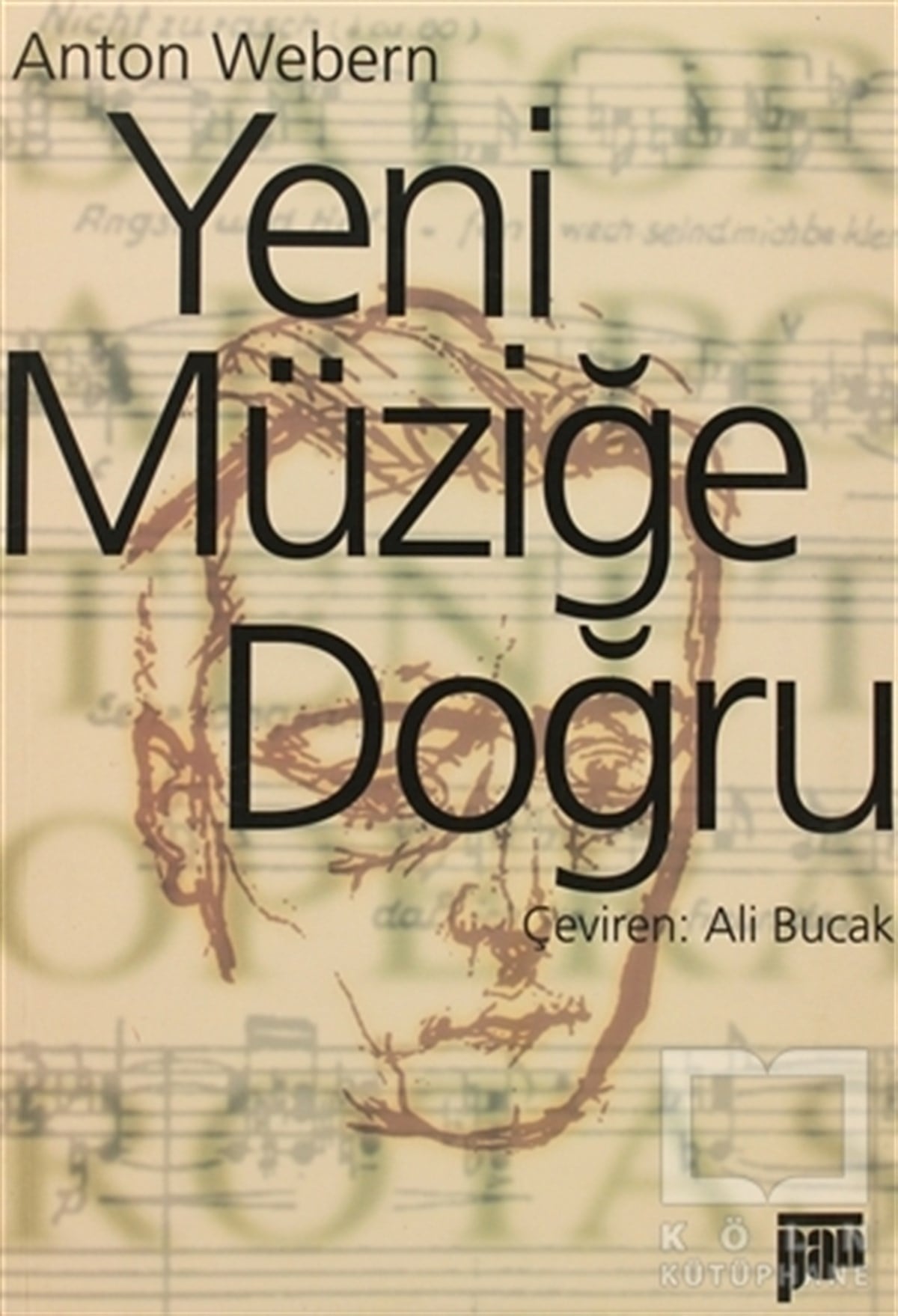 Anton WebernÖğrenim KitaplarıYeni Müziğe Doğru