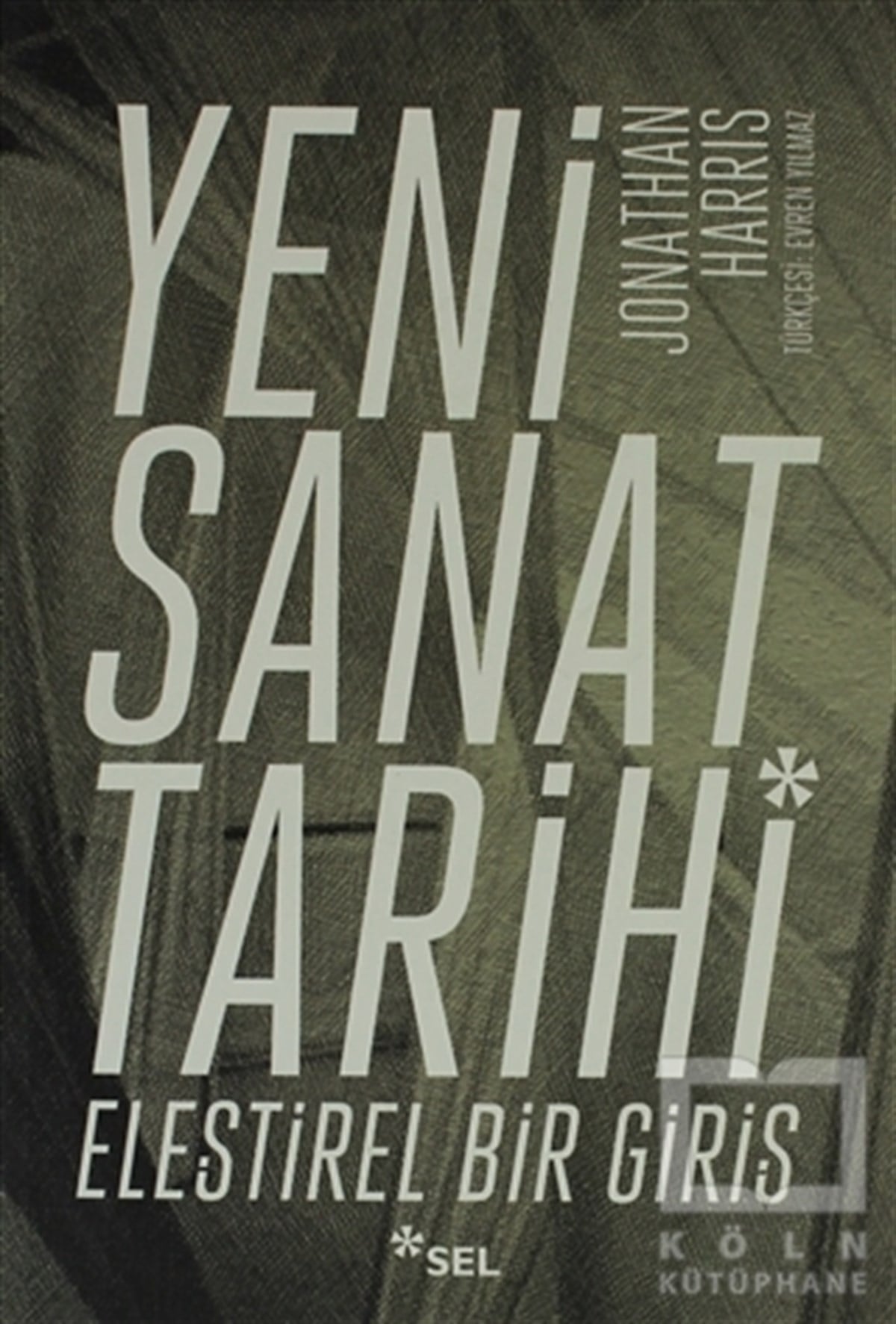 Jonathan HarrisSanat TarihiYeni Sanat Tarihi