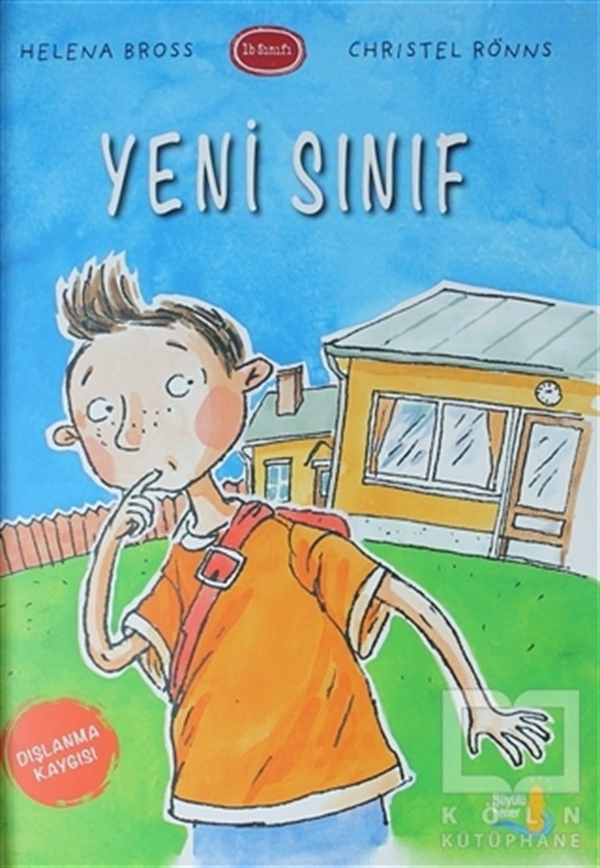 Helena BrossHikayelerYeni Sınıf
