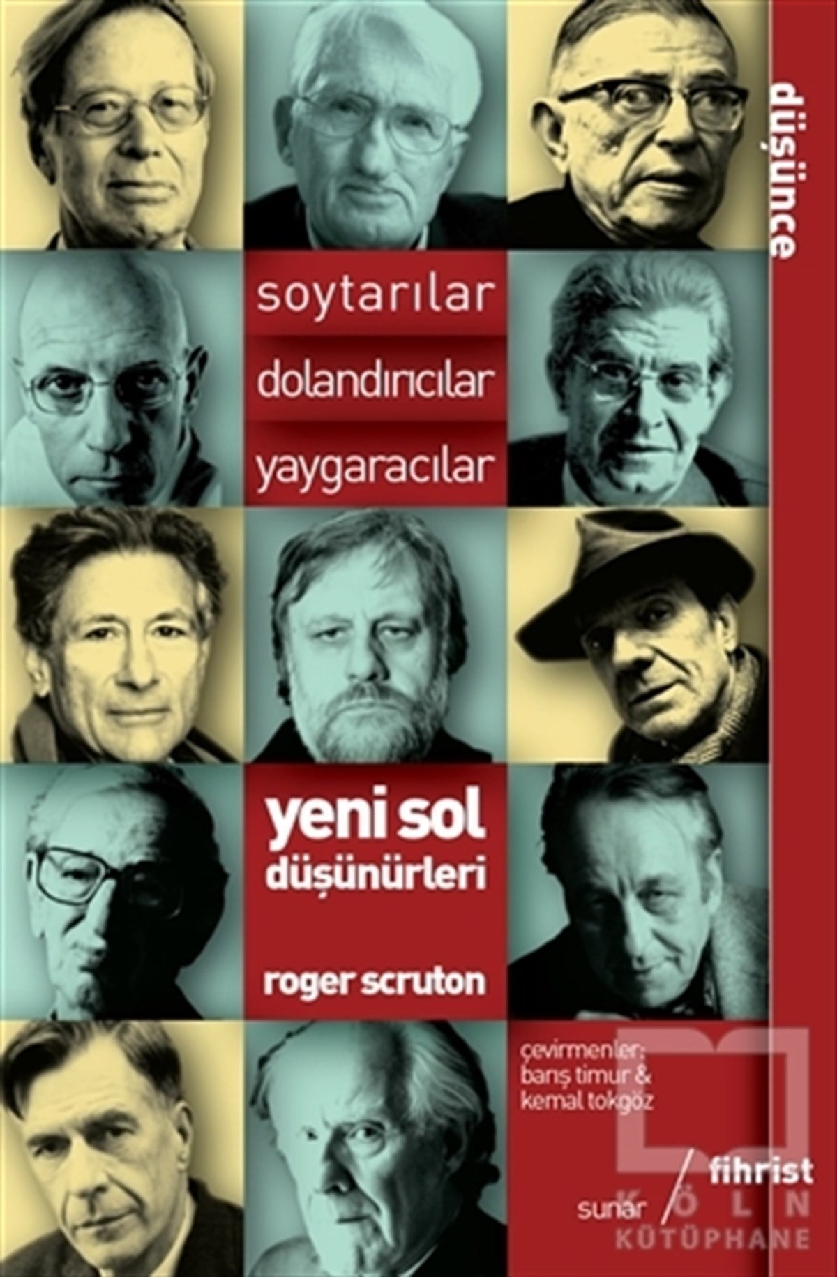 Roger ScrutonDüşünce KitaplarıYeni Sol Düşünürleri