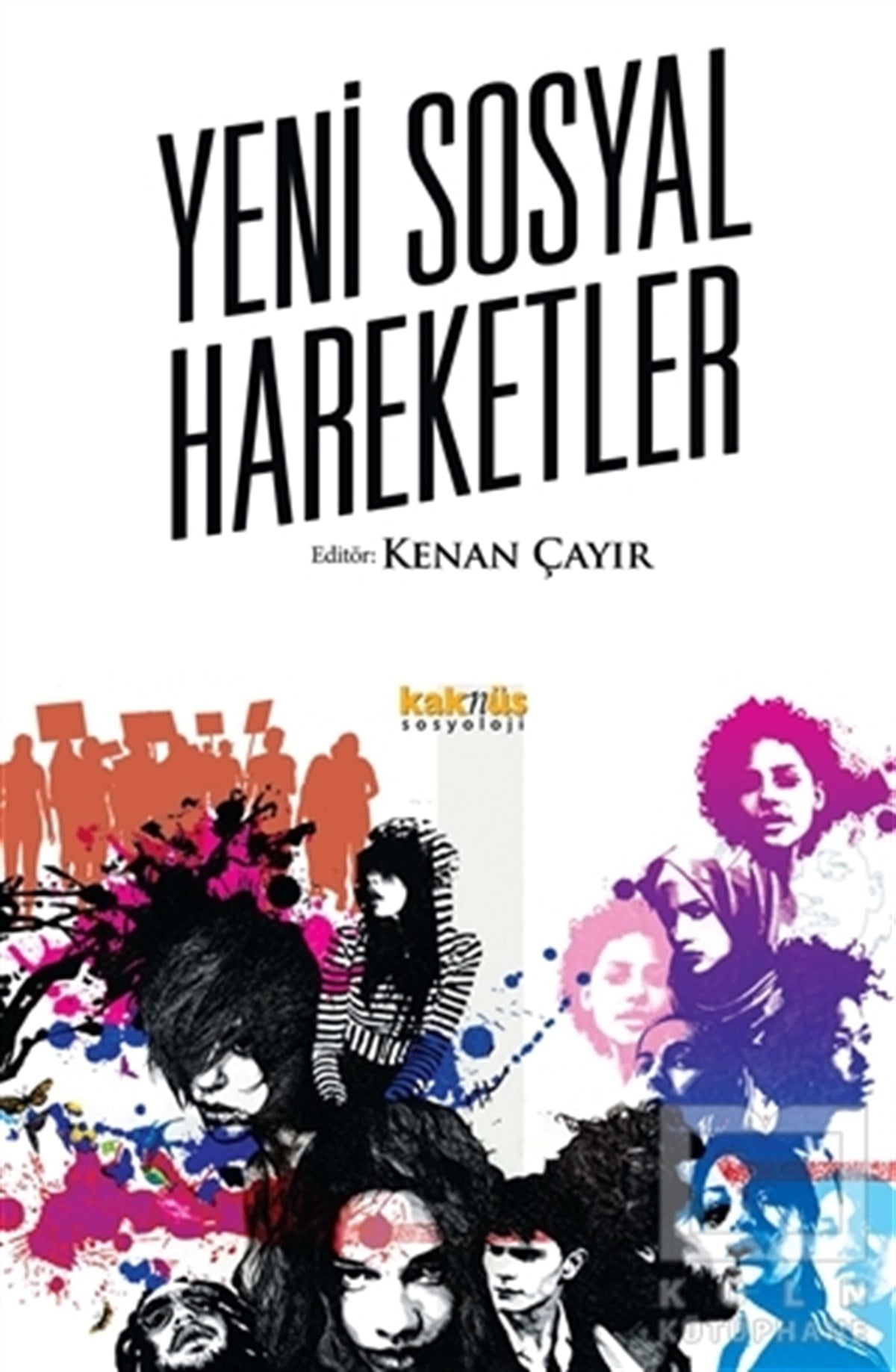 Kenan ÇayırDiğerYeni Sosyal Hareketler