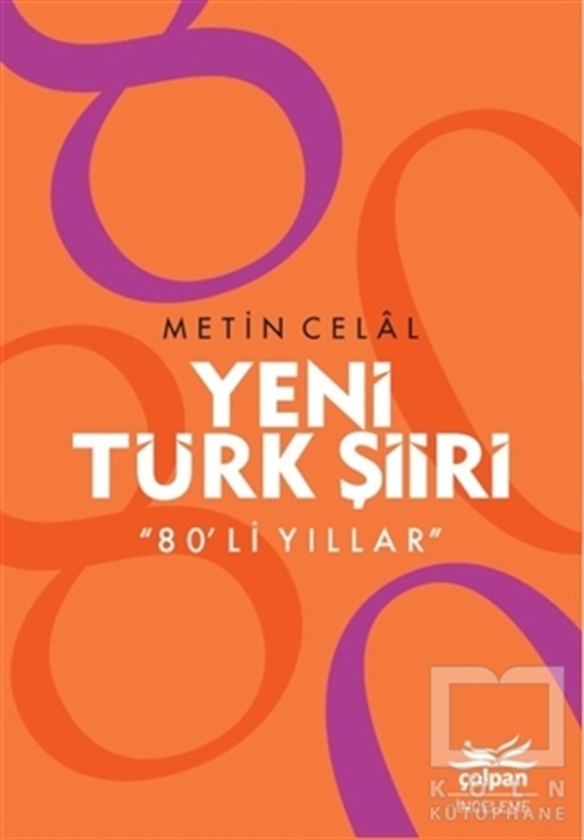 Metin CelalAraştırma-İnceleme-ReferansYeni Türk Şiiri