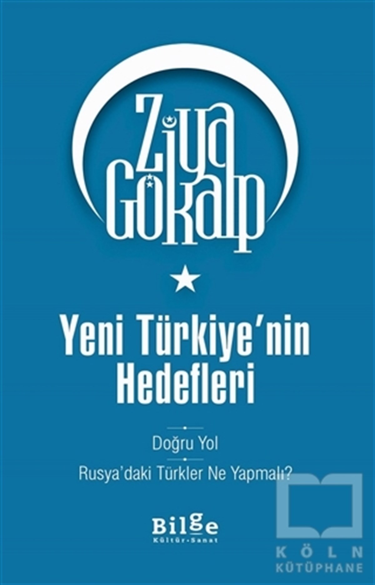 Ziya GökalpDiğerYeni Türkiye'nin Hedefleri
