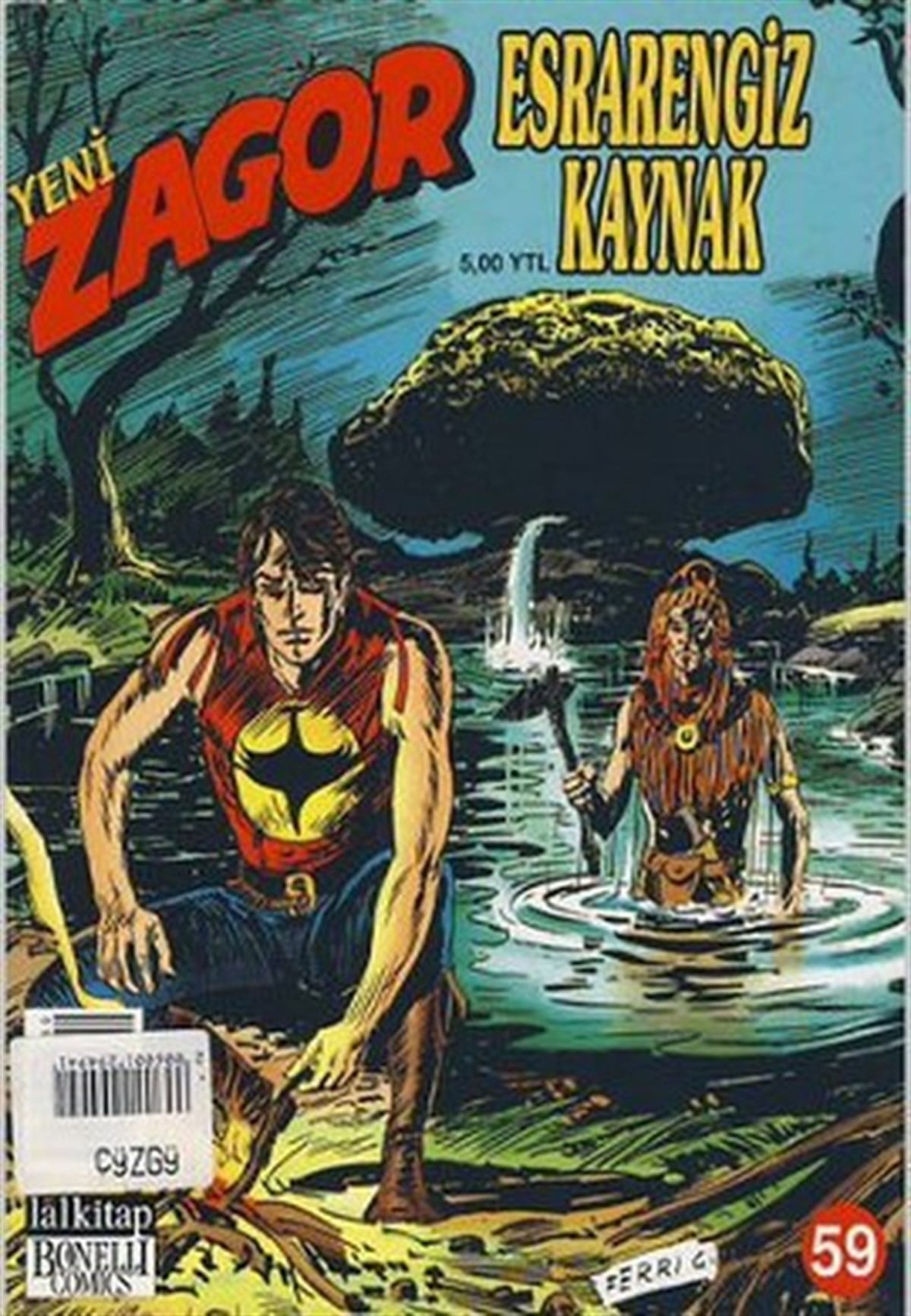 Alessandro ChiarollaÇocuk Çizgi RomanlarıYeni Zagor Sayı: 59 Esrarengiz Kaynak
