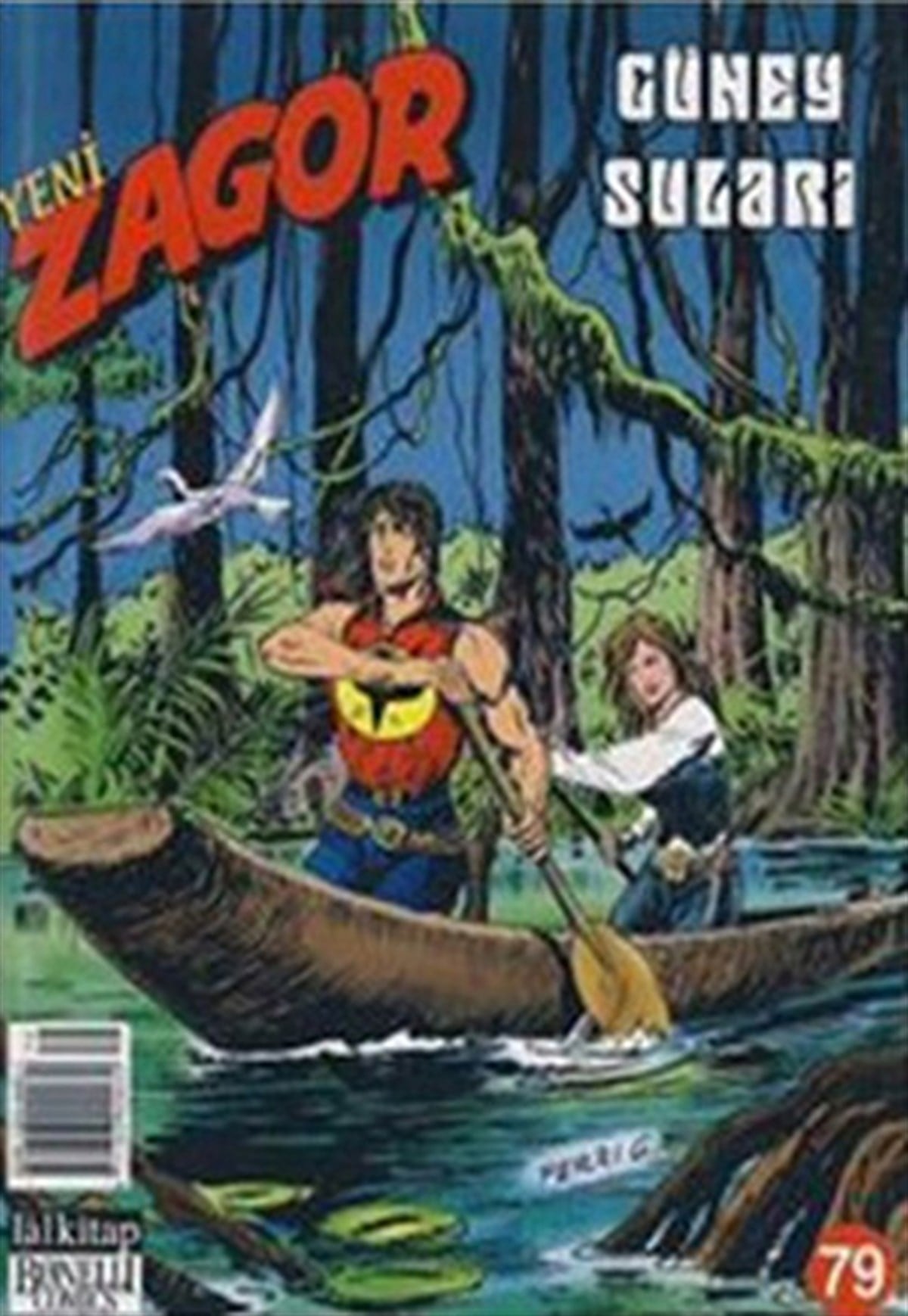 KolektifÇizgi RomanlarYeni Zagor Sayı-79