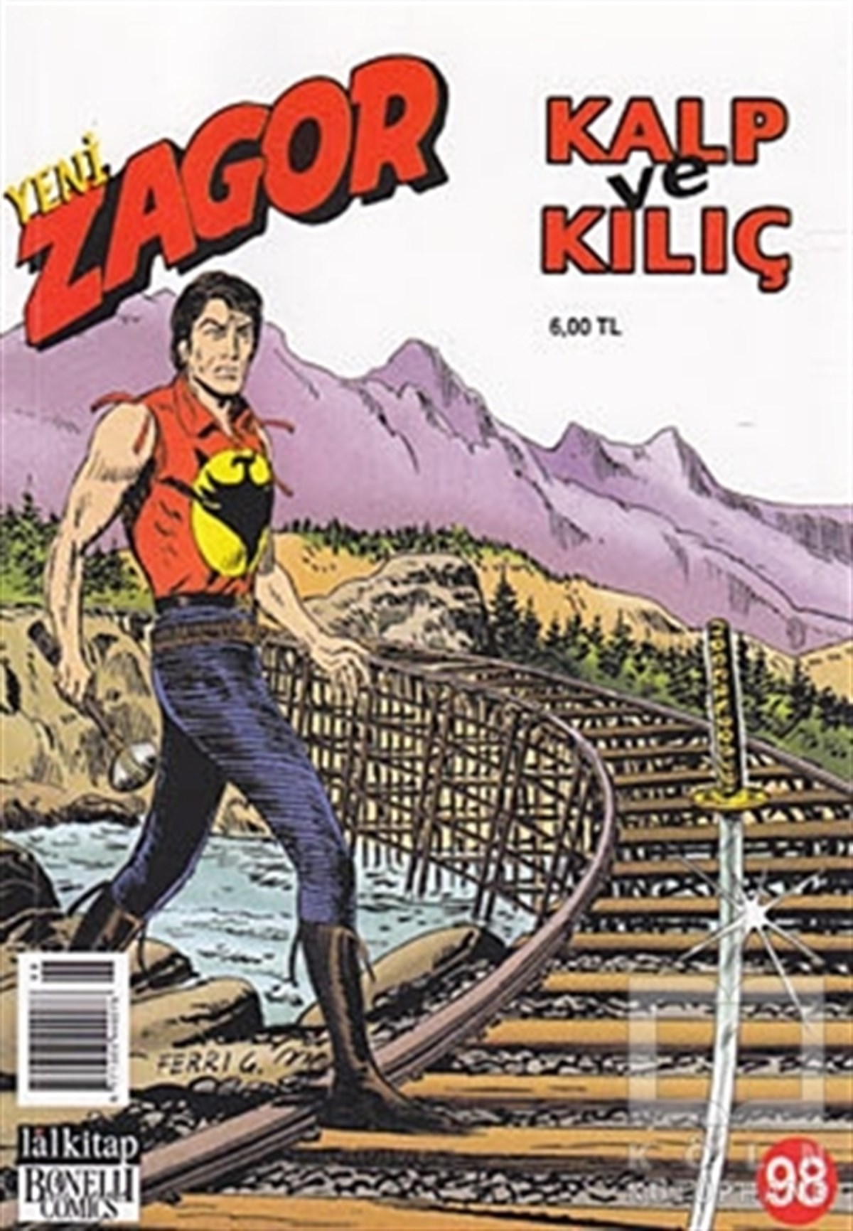Moreno BurattiniDiğerYeni Zagor Sayı: 98 Kalp ve Kılıç