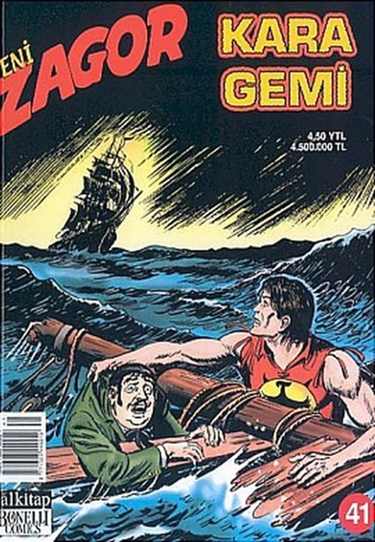 Galliano FerriÇocuk Çizgi RomanlarıYeni Zagor Sayı:41 Kara Gemi