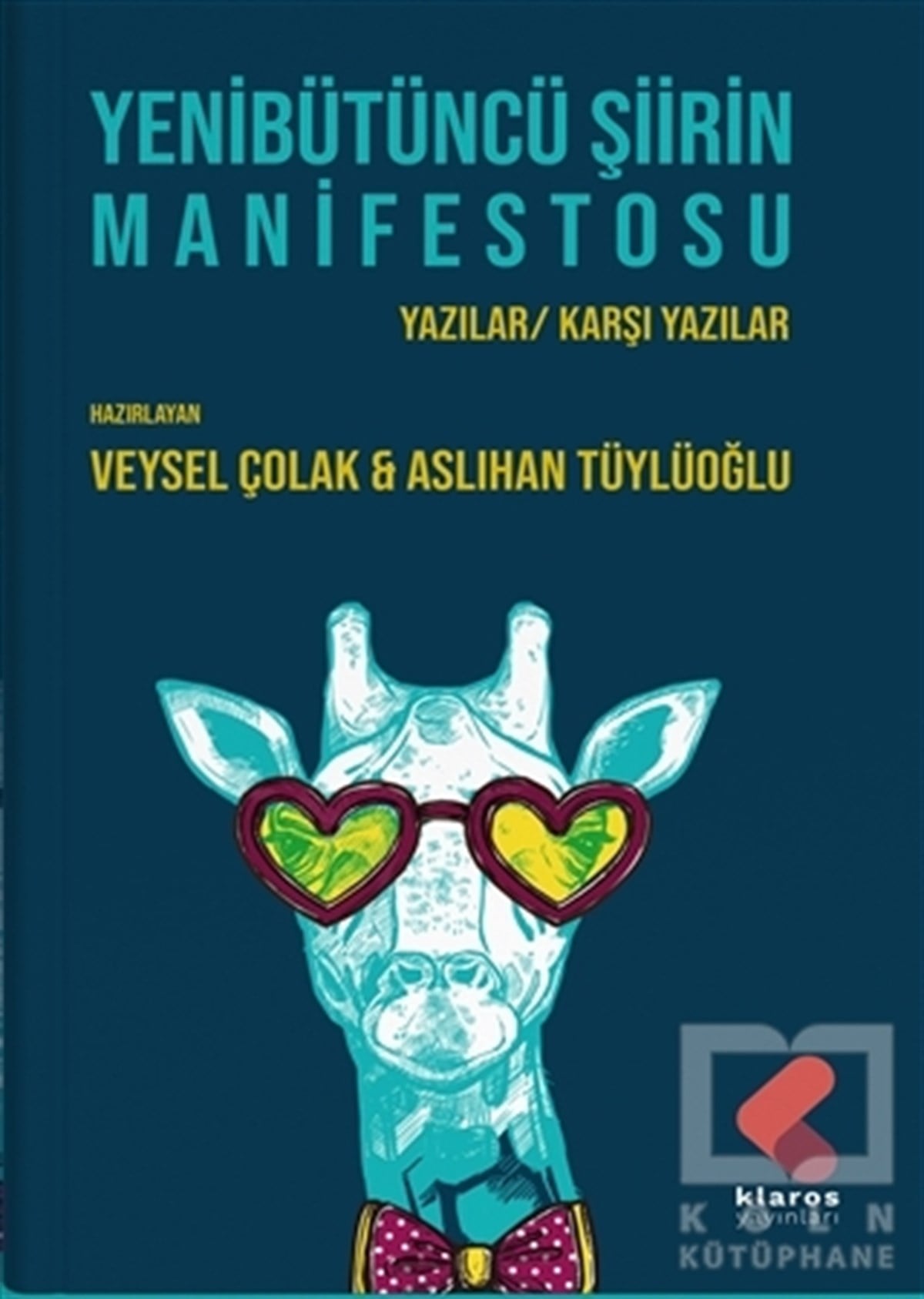Veysel ÇolakAraştırma-İnceleme-ReferansYenibütüncü Şiirin Manifestosu