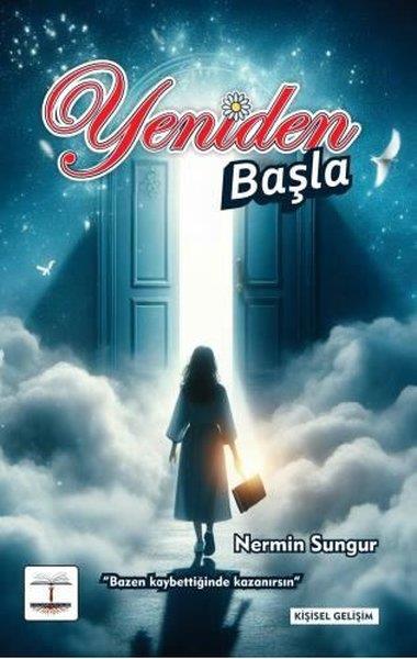 Nermin SungurKişisel Gelişim KitaplarıYeniden Başla