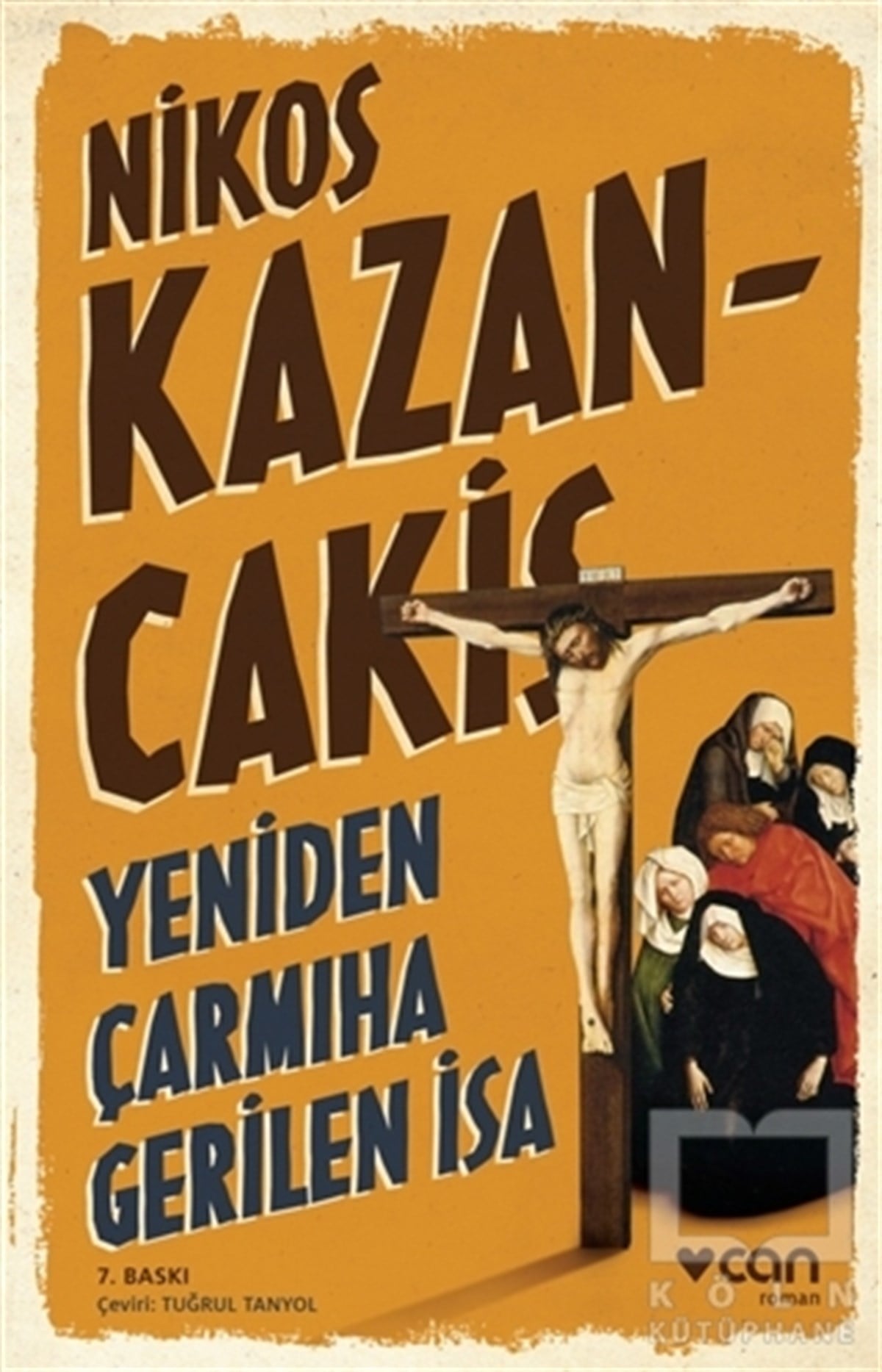 Nikos KazancakisDiğer Ülke EdebiyatlarıYeniden Çarmıha Gerilen İsa