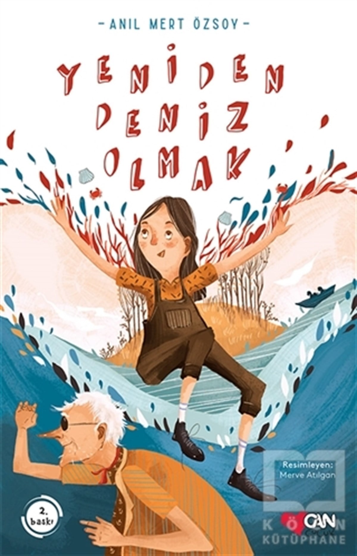 Anıl Mert ÖzsoyRoman-ÖyküYeniden Deniz Olmak