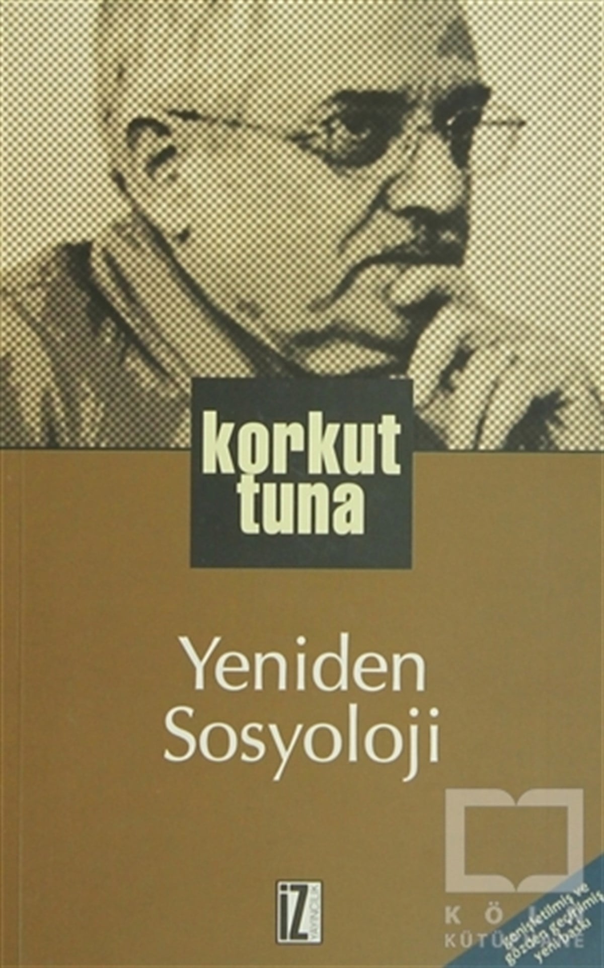 Korkut TunaDiğerYeniden Sosyoloji