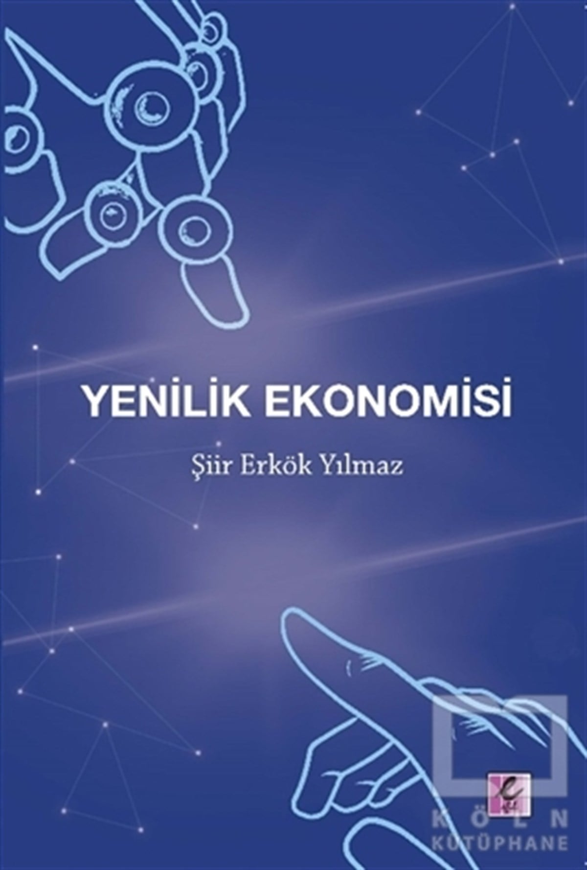Şiir Erkök YılmazDiğerYenilik Ekonomisi