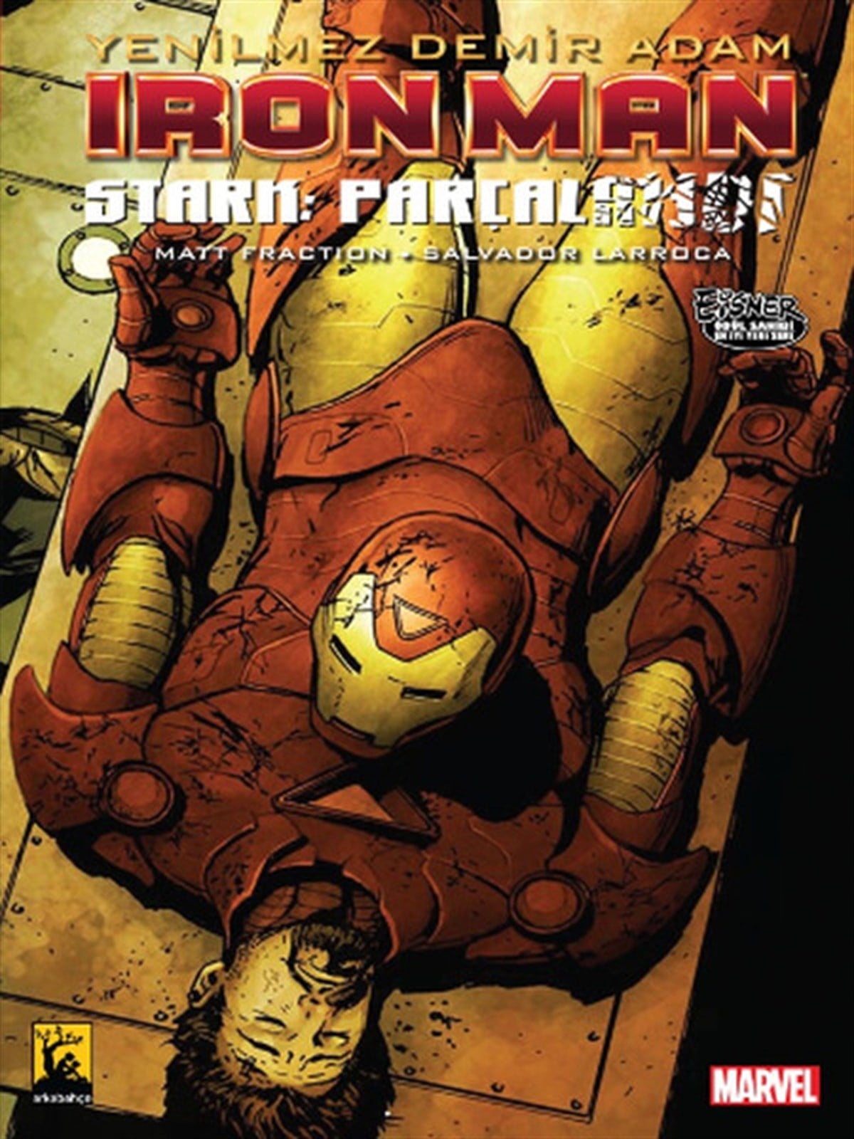 Onur KayaÇizgi RomanlarYenilmez Demir Adam / İronman - Stark Parçalandı Cilt 4