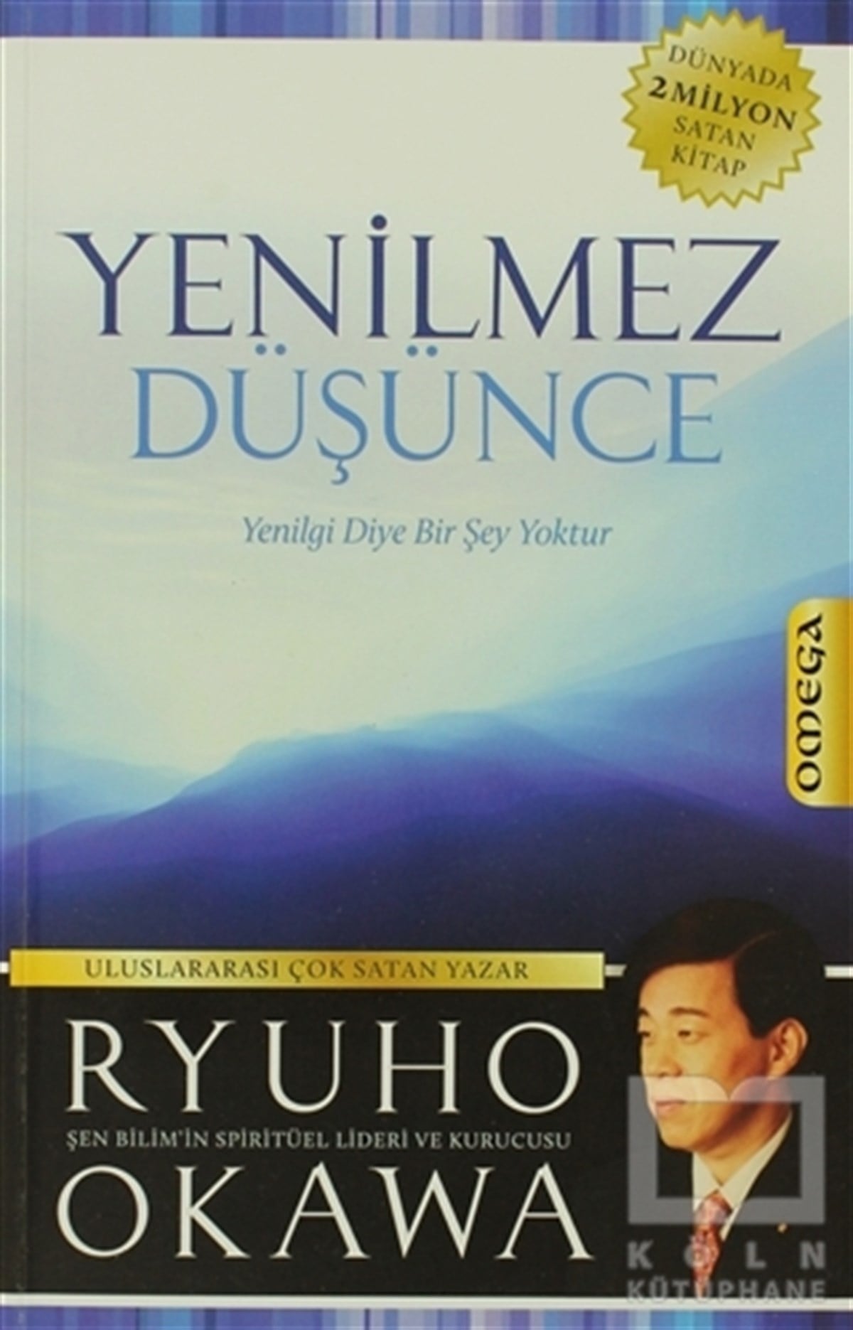 Ryuho OkawaKişisel GelişimYenilmez Düşünce