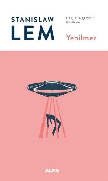 Stanislaw LemBilimkurgu KitaplarıYenilmez